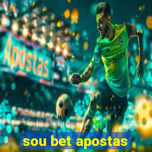 sou bet apostas